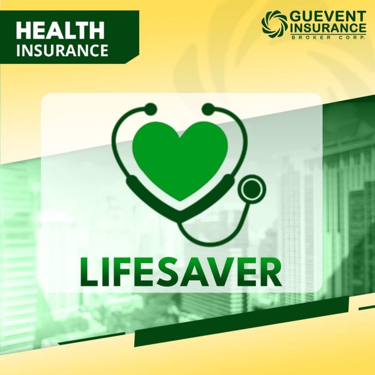 Lifesaver | Guevent Insurance Broker Corp